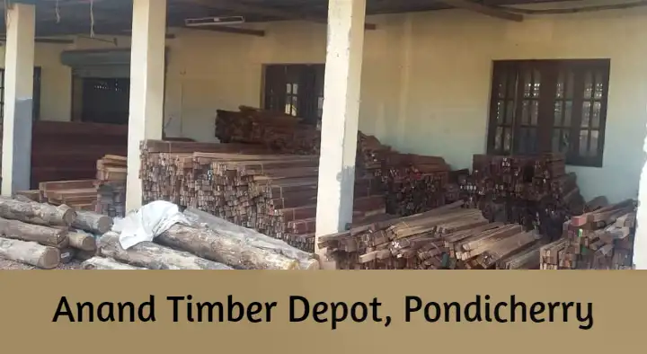 Timber Merchants in Pondicherry (Puducherry) : Anand Timber Depot in Aruthra Nagar
